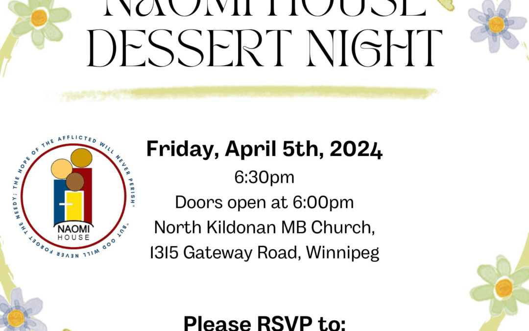 Naomi House Dessert Night, Friday, April 5th, 2024 @ 6.30pm
